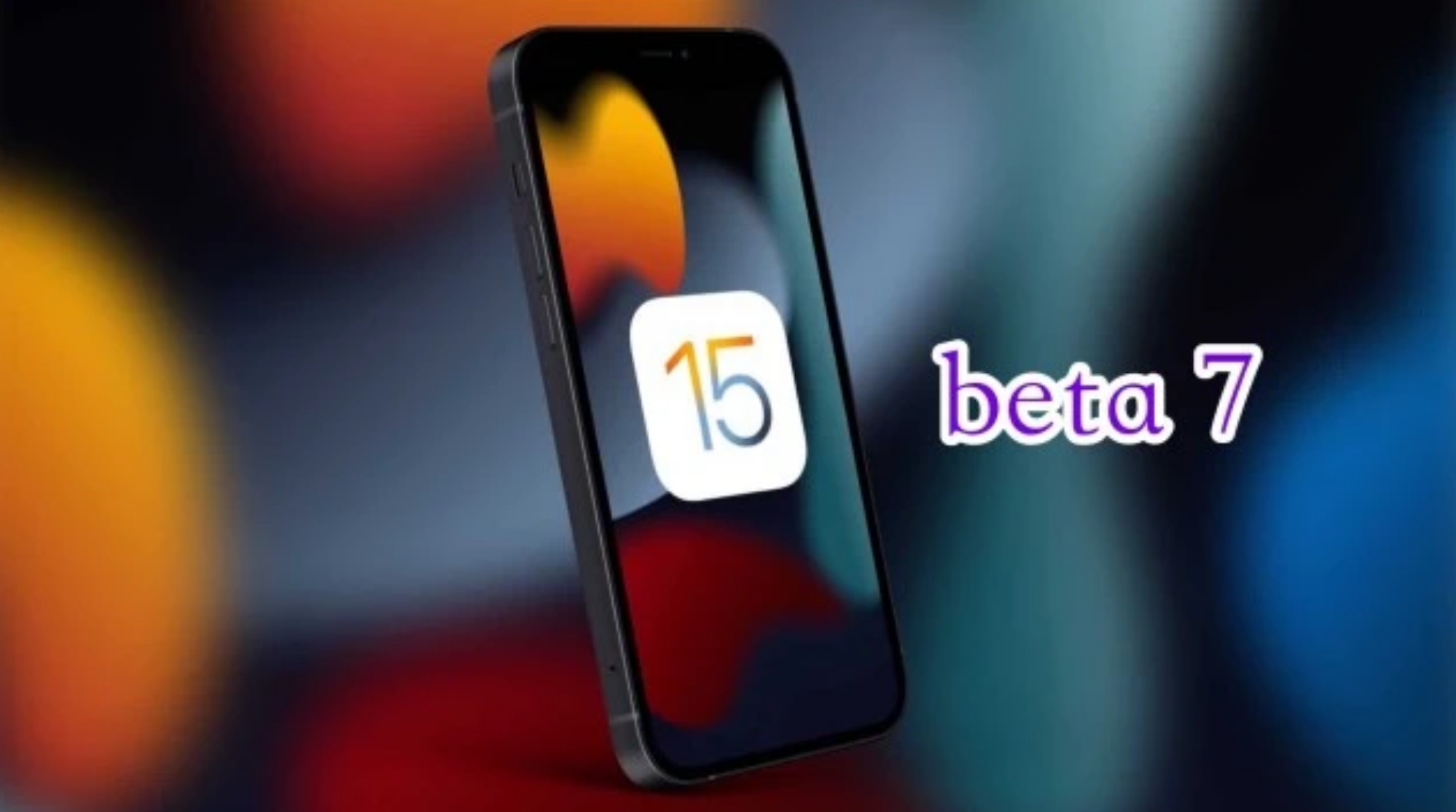 凯里苹果手机维修分享iOS15 Beta7修复了哪些内容 